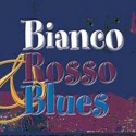5/26-10-2013  –  Bianco Rosso & Blues