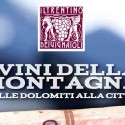 21-10-2013 – I Vini della Montagna, dalle Dolomiti alla Città – Associazione Vignaioli del Trentino & Onav