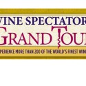 Wine Spectator’s Grand Tour: 200 tra le migliori cantine al mondo