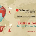 A Torino, dal 23 al 27 ottobre il Salone del Gusto e Terra Madre 2014